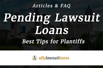 Pending Lawsuit Loans