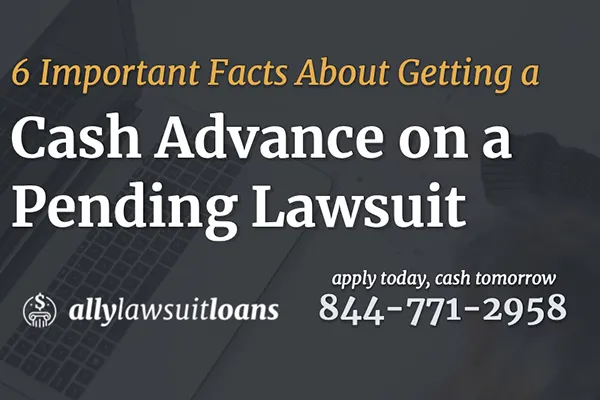 cash advance on pending lawsuit
