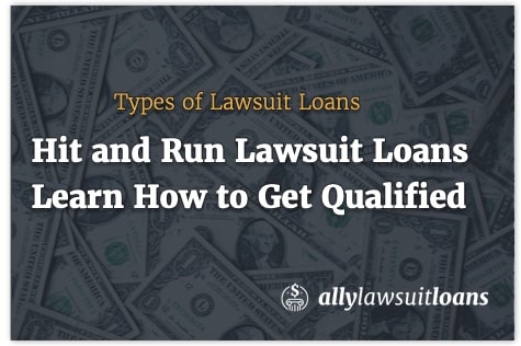 Hit and run lawsuit loans