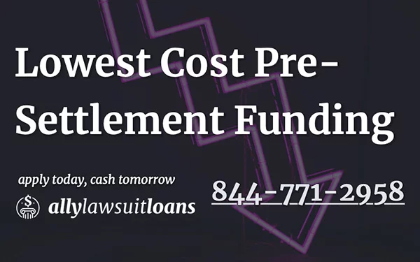 lowest cost pre settlement funding