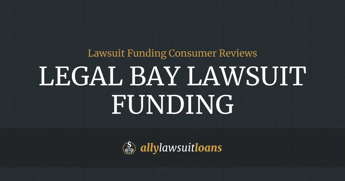 legal bay lawsuit funding